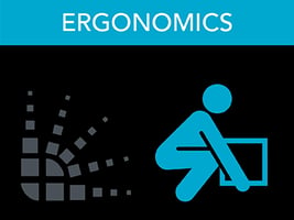 Ergonomics