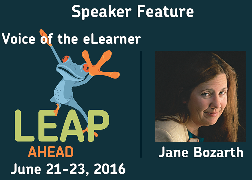 LEAP Ahead Conference 2016 Speaker Interview with Dr. Jane Bozarth