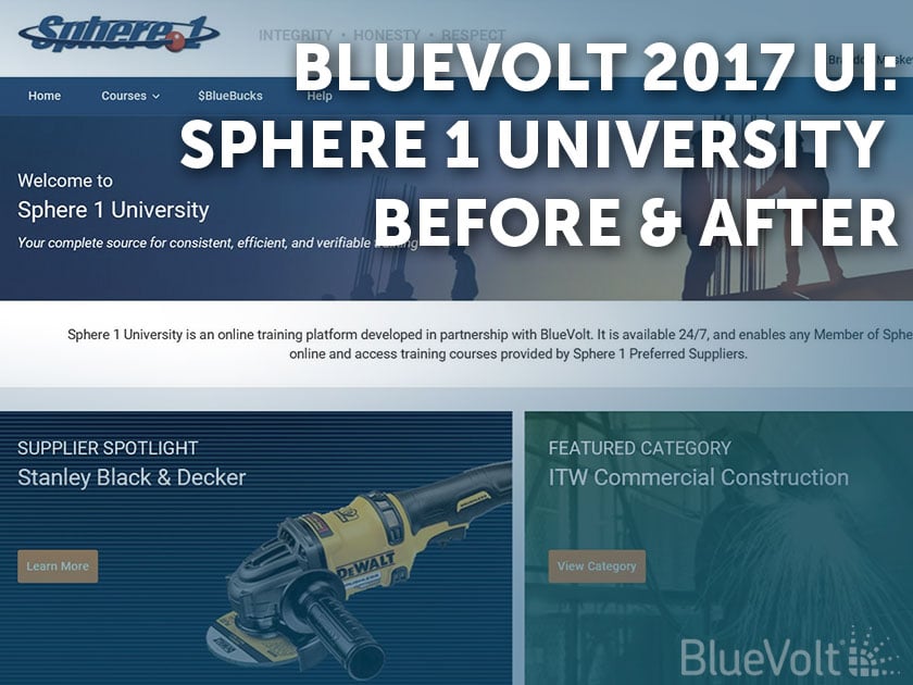 Sphere 1 University redesign on the BlueVolt 2017 LMS UI